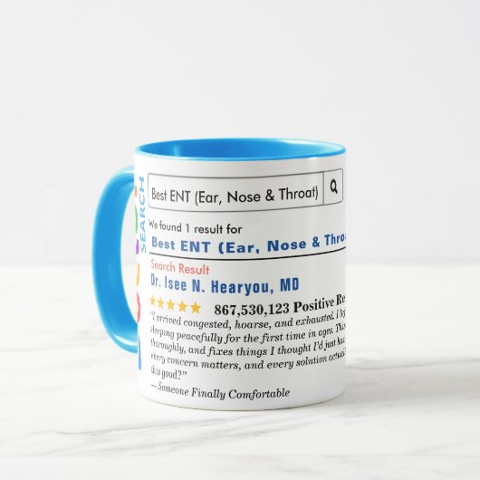 Mug Drôle de commande spéciale Meilleur ORL (Oreille, (Devant gauche)