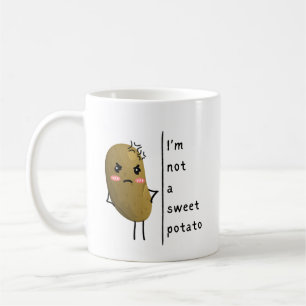 Mug Drôle de dire que je ne suis pas une patate douce