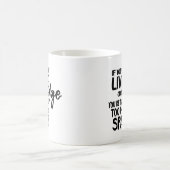 Mug Drôle de dire vivre sur le bord de la typographie (Centre)