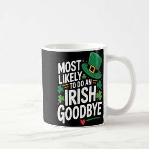Mug Drôle de jour de la Saint-Patrick le plus suscepti