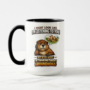 Mug Drôle de marmotte – “J'ai l'air d'écouter