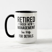 Mug Drôle de retraite sous nouvelle direction (Gauche)