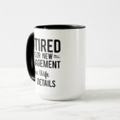Mug Drôle de retraite sous nouvelle direction (Devant gauche)