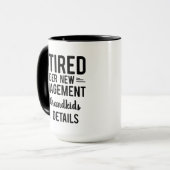 Mug Drôle de retraite sous nouvelle direction (Devant gauche)