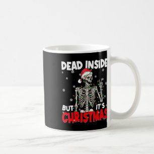 Mug Drôle de squelette mort à l'intérieur mais c'est N
