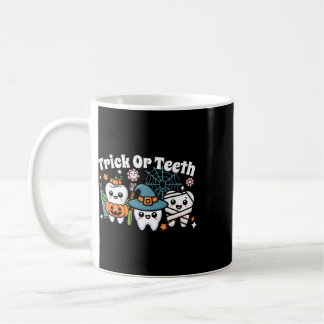 Mug Drôle de Trick Or Teeth Halloween Hygiéniste Denta