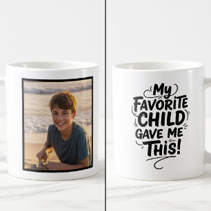Mug Drôle d'enfant préféré m'a donné cette photo facil