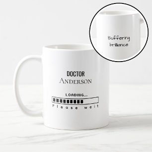 Mug Drôle diplômé de doctorat Nom Chargement 