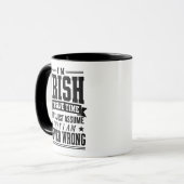 Mug Drôle d'Irlandais jamais tort (Devant gauche)
