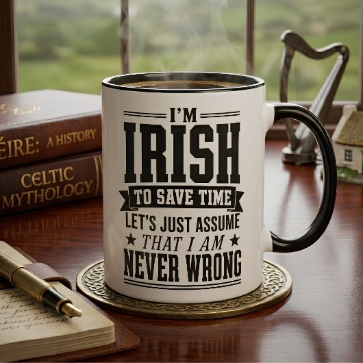 Mug Drôle d'Irlandais jamais tort