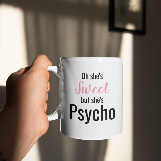 Mug Drôle Douce mais Psycho | Mignon