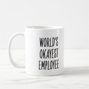 Mug Drôle du monde employé correct