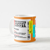 Mug Drôle Étiquette de café d'ordonnance personnalisée (Devant gauche)