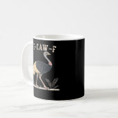Mug Drôle F-Caw-F Autruche F-Caw-F Coq Oiseau Corbeau (Devant gauche)