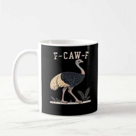 Mug Drôle F-Caw-F Autruche F-Caw-F Coq Oiseau Corbeau (Gauche)