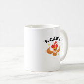 Mug Drôle F-Caw-F Classique (Devant droit)