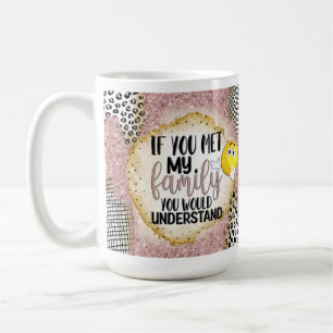 Mug Drôle Famille Sarcastique Cadeau