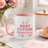 Mug Drôle Fleur Rose Meilleure Belle-Mère Future