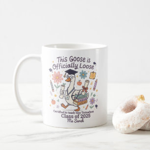 Mug Drôle Goose Enseignant Diplôme Cadeau Personnalisé