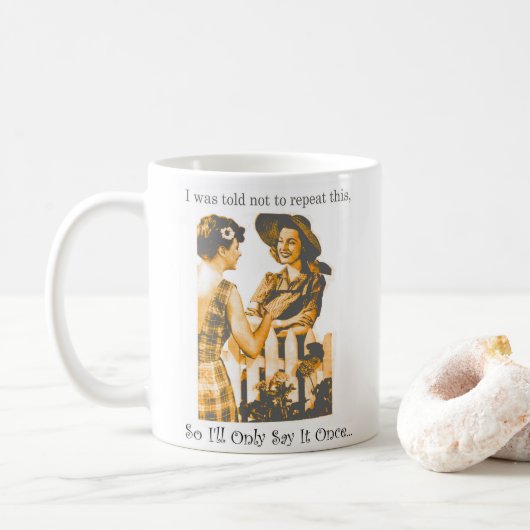 Mug Drôle Gossip Ladies avec votre nom (Avec donut)