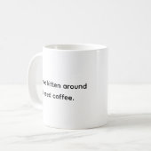Mug Drôle Humour Amoureux des chats Addict classique b (Devant gauche)