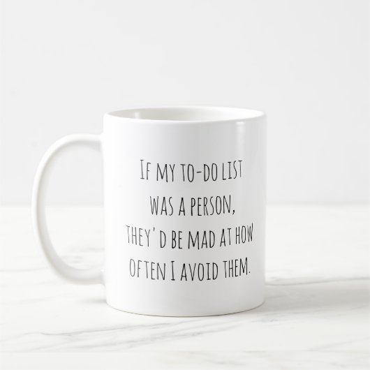 Mug Drôle Humour Citation Cadeau pour Procrastinateurs (Gauche)
