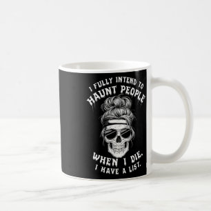 Mug Drôle Humour Crâne Halloween Citations J'Entend Pl