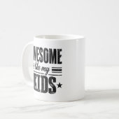 Mug Drôle Incroyable Comme Mes Enfants Parent Fier (Devant gauche)