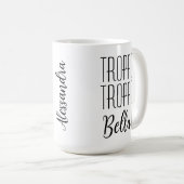 Mug Drôle italien dire Troppo Bella avec le nom (Devant droit)