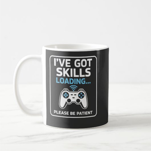 Mug Drôle J'ai Des Compétences Barre De Progression De (Gauche)