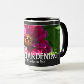 Mug Drôle jardinage dire rose floral zinnia daisy (Devant droit)