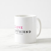 Mug Drôle Je L'Aime Quand Mon Petit Ami (Devant droit)