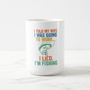 Mug Drôle Je Mens Je Pêche Mari Pêcheur Blague