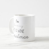 Mug Drôle, je rêve d'un Noël de vin (Devant gauche)