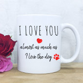 Mug Drôle Je t'aime Chien Valentines Jour