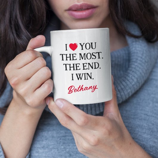 Mug Drôle Je T'Aime Le Plus