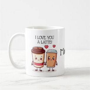 Mug Drôle Je T'Aime Un Latte