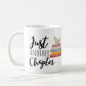 Mug Drôle juste un autre chapitre (Gauche)