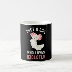Mug Drôle Juste Une Fille Qui Aime Les Axolotls