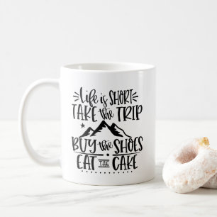 Mug Drôle La vie est un texte Inspirationnel court