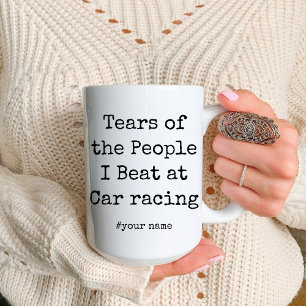Mug Drôle Larmes des gens que je bat à la course autom