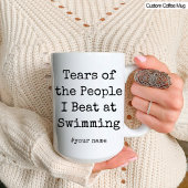 Mug Drôle Larmes des gens que je bat à la natation