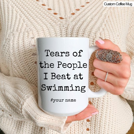 Mug Drôle Larmes des gens que je bat à la natation