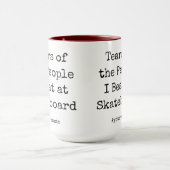 Mug Drôle Larmes des gens que je bat à skateboard (Centre)