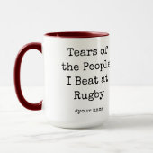 Mug Drôle Larmes des gens que je frappe au rugby (Gauche)