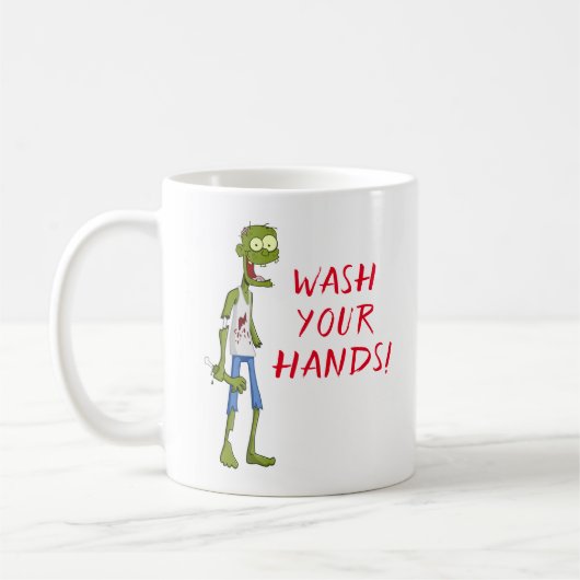 Mug Drôle Laver vos mains Zombie (Gauche)