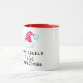 Mug Drôle Le Plus Probable À Père Noël Cookies (Centre)