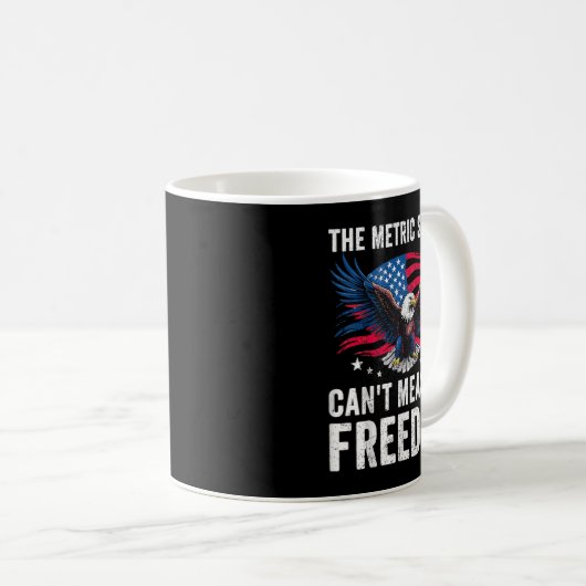 Mug Drôle Le système métrique ne peut pas mesurer Dom (Devant droit)