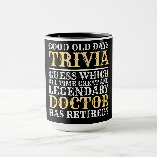Mug Drôle légendaire docteur retraite (Centre)