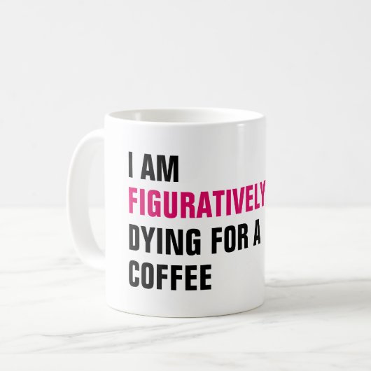 Mug Drôle livre Lover's Figurative Dying for a (Devant gauche)